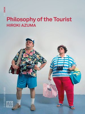 cover image of Philosophy of the Tourist